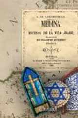 9788493540555-8493540552-Medina ó escenas de la vida árabe. Tomo I (Las tres culturas del Mediterráneo) (Spanish Edition)
