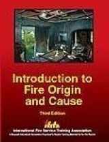 9780879392529-0879392525-Introduction to Fire Origin and Cause