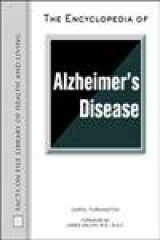 9780816048182-0816048185-The Encyclopedia of Alzheimer's Disease (Facts on File Library of Health and Living)