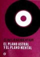 9789501706086-9501706087-El Plano Astral y El Plano Mental (Spanish Edition)