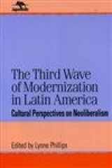 9780842026086-0842026088-The Third Wave of Modernization in Latin America: Cultural Perspective on Neo-Liberalism (Jaguar Books on Latin America)