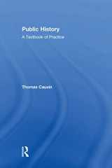 9780765645906-0765645904-Public History: A Textbook of Practice