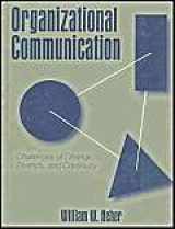 9780205150069-0205150063-Organizational Communication: Challenges of Change, Diversity, and Continuity