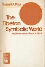 9780226649870-0226649873-The Tibetan Symbolic World