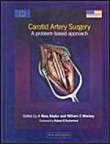 9780702024320-0702024325-Carotid Artery Surgery: A Problem-Based Approach