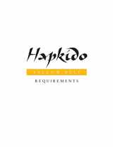 9781953225092-1953225098-Hapkido: Yellow Belt Requirements (Hapkido Manuals)