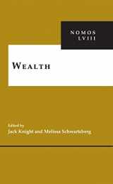 9781479827008-1479827002-Wealth: NOMOS LVIII (NOMOS - American Society for Political and Legal Philosophy, 17)