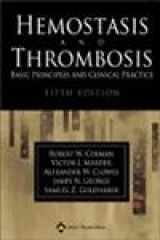 9780781749961-0781749964-Hemostasis And Thrombosis: Basic Principles And Clinical Practice