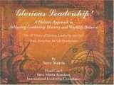 9789810449261-9810449267-Glorious Leadership: A Holistic Approach to Achieving Leadership Mastery and WorkLife Balance