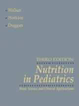 9781550092264-155009226X-Nutrition in Pediatrics: Basic Science and Clinical Applications
