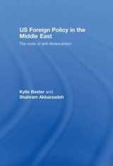 9780415410489-0415410487-US Foreign Policy in the Middle East: The Roots of Anti-Americanism