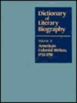 9780810317093-0810317095-DLB 31: American Colonial Writers, 1735-1781 (Dictionary of Literary Biography, 31)