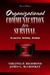 9780205316939-020531693X-Organizational Communication for Survival: Making Work, Work (2nd Edition)