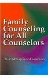 9781416400257-1416400257-Family Counseling For All Counselors