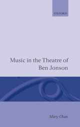 9780198126324-0198126328-Music in the Theatre of Ben Jonson