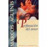 9789500712330-9500712334-Profanacion del Amor - Tapa Dura - (Spanish Edition)