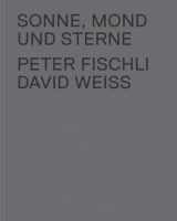 9783905829419-390582941X-Peter Fischli & David Weiss: Sonne, Mond und Sterne