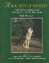 9780896581944-0896581942-A Society of Wolves: National Parks and the Battle over the Wolf