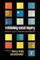 9780742511255-0742511251-Rethinking Social Inquiry: Diverse Tools, Shared Standards