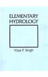 9780132493840-0132493845-Elementary Hydrology