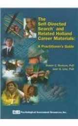 9780911907285-0911907289-The Self-Directed Search and Related Holland Career Materials: A Practitioner's Guide