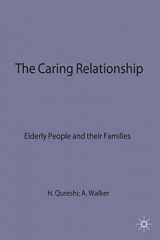 9780333419489-0333419480-The Caring Relationship: Elderly People and their Families