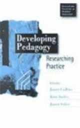 9780761969341-0761969349-Developing Pedagogy: Researching Practice (Developing Practice in Primary Education series)
