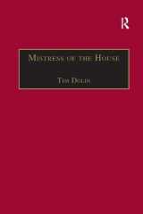 9781138267442-1138267449-Mistress of the House (The Nineteenth Century Series)