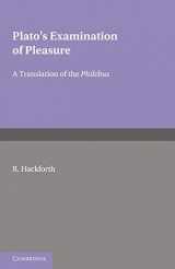 9780521178563-0521178568-Plato's Examination of Pleasure: A Translation of the Philebus, with an Introduction and Commentary by