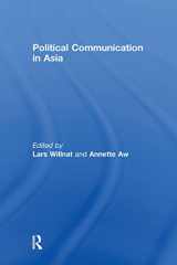 9780415962841-0415962846-Political Communication in Asia (Routledge Communication Series)
