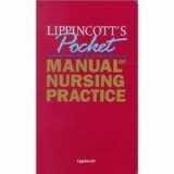 9780781736947-0781736943-Lippincott's Pocket Manual of Nursing Practice