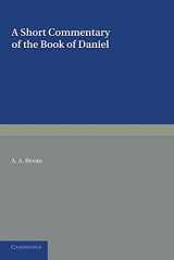 9781107669949-1107669944-A Short Commentary on the Book of Daniel: For the Use of Students