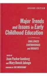 9780807743515-0807743518-Major Trends and Issues in Early Childhood Education: Challenges, Controversies, and Insights (Early Childhood Education Series)