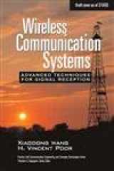 9780130214355-0130214353-Wireless Communication Systems: Advanced Techniques for Signal Reception