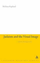 9780826494986-0826494986-Judaism and the Visual Image: A Jewish Theology of Art