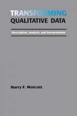 9780803952805-0803952805-Transforming Qualitative Data: Description, Analysis, and Interpretation