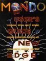 9780060969288-0060969288-Mondo 2000: A User's Guide to the New Edge : Cyberpunk, Virtual Reality, Wetware, Designer Aphrodisiacs, Artificial Life, Techno-Erotic Paganism, an