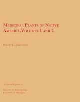 9780915703098-0915703092-Medicinal Plants of Native America, Vols. 1 and 2 (Volume 19) (Technical Reports)