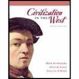 9780136007067-0136007066-Civilization in the West: Since 1300: Ap Edition