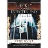 9780979697500-0979697506-The Captivity Series: The Key To Your Expected End