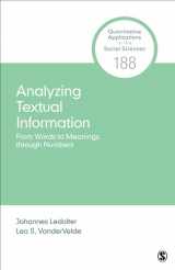 9781544390000-1544390009-Analyzing Textual Information: From Words to Meanings through Numbers (Quantitative Applications in the Social Sciences)