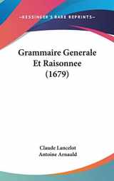9781104273057-1104273055-Grammaire Generale Et Raisonnee (French Edition)