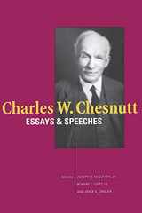 9780804735490-0804735492-Charles W. Chesnutt: Essays and Speeches