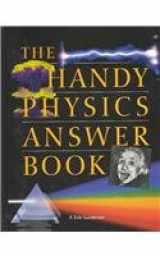 9780780807235-0780807235-The Handy Physics Answer Book (Handy Answer Books)