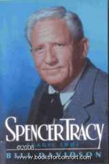 9780525246312-0525246312-Spencer Tracy: Tragic Idol