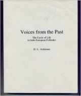 9780787215033-0787215031-Voices from the Past: The Cycle of Life in Indo-European Folktales