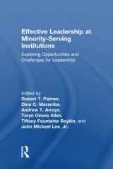 9781138211728-1138211729-Effective Leadership at Minority-Serving Institutions