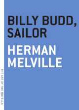 9781612195858-1612195857-Billy Budd, Sailor (The Art of the Novella)