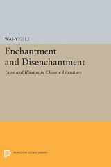 9780691056845-0691056846-Enchantment and Disenchantment (Princeton Legacy Library)