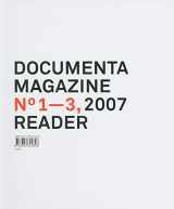 9783822825303-3822825301-Documenta Magazine No. 1-3 2007 Reader